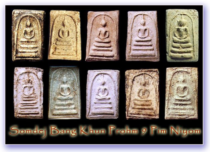 9 Models of Pra Somdej Wat Bang Khun Prohm