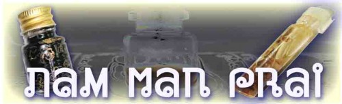 Nam Man Prai (Necromantic Attraction Oil) Prai Oil